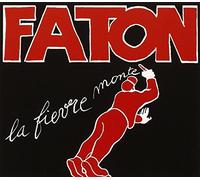 Cahen, Francois Faton - La Fievre Monte