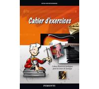 Cahier d’exercices: Cahier d’exercices pratiques pour les cours de musique