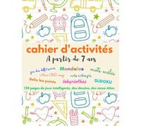 CAHIER D'ACTIVITES A partir de 7 ans: 120 pages de jeux intelligents, coloriages et dessins | Mandalas | Mots mélangés | Mots mêlés | mini BD Comics à ... | Solutions | Grand format 21,59 x 27,94 cm