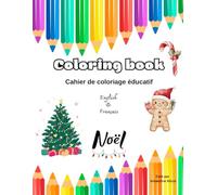 Cahier de coloriage éducatif anglais/français Noël