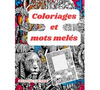 Cahier de coloriage et de jeux de mots mêlés " Thème Positivité": Anti stress