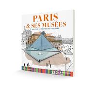 Cahier de coloriage Paris et ses musées