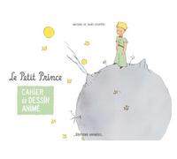 Cahier de dessin animé - Le Petit Prince: BlinkBook