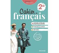 Cahier de Français 2de: Cahier de l'élève