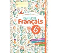 Français 6e De plumes & de pages: Cahier de Français