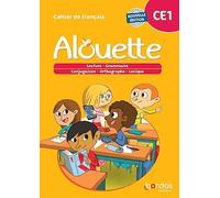 Alouette - Français CE1 - 2023 - Cahier - élève