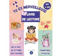 CAHIER DE LECTURE: TU ES MERVEILLEUSE: Lire comme une championne dès 4 ans - 100% EN COULEUR