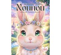Cahier de Liaison Assistante Maternelle: " Lapin " Tout-en-un : Espace d'écriture Optimisé, Rubriques Santé & Admin Complètes et Design Minimaliste Coloré pour un Suivi sans Faille.