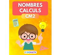 Cahier de mathématiques CM2 - Inimath