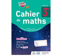 Cahier de maths 3e Mission Indigo: Cahier d'activités
