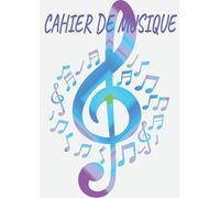 Cahier de Musique: A4 Portées et Carreaux | Grand Format 21 x 29,7 | Cahier de musique 12 portées et pages d'écriture seyes | Carnet de Musique avec Portée | | Motif Clef notes.