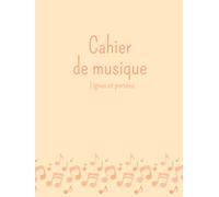 Cahier de musique relié - couverture rigide: Format A4 - 100 pages