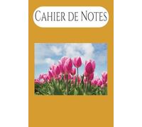 Cahier de note: Prise de note | 110 pages | Page de garde | Fleurs