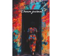 Cahier de notes - Dream Journal: Format A5 - 120 pages