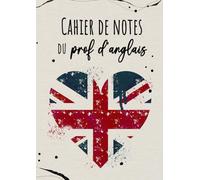 Cahier de Notes du Prof d'Anglais: Relevé de notes et de compétences | Format A4 | Carnet de cotes de l’enseignant | Cahier de bord du professeur grand format | 35 élèves