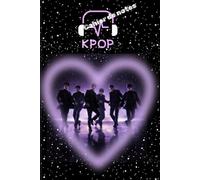 Cahier de notes K-POP: Carnet parfait pour tous les fans de K-POP, 90 pages.