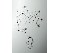Cahier de Notes Lion - Série Astrologie : Signe et Constellation: Un journal élégant pour les natifs du Lion, idéal pour écrire vos pensées, projets et rêves.