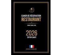 Cahier de Réservation Restaurant 2026 : Édition Smart MAI - DÉCEMBRE: 2 Pages par Jour | Grand Format A4 | Checklist Horeca, Répertoire Fournisseurs et Bonus «Expert» Inclus