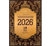 Cahier de Réservation Restaurant: Réservations par repas 2 pages quotidiennes Du 1ᵉʳ janvier au 31 décembre - Grand format A4 noir