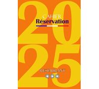 Cahier de réservation restaurant: Spécial saison été du 28 avril au 31 octobre| 2 pages par jour (Déjeuner / Dîner) | Agenda pour 72 réservations par jour | Grand formar A4 |