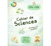 Cahier de sciences: CM1, CM2