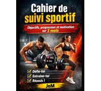 Cahier de suivi sportif: Objectifs, progression et motivation sur 3 mois