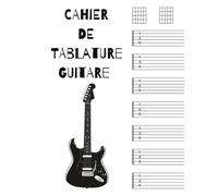 Cahier De Tablature Guitare Partitions Vierges Tablatures + Diagrammes 120 Pages Grand Format A4: Papier à musique manuscrite. Feuilles de musique ... Cadeaux pour livres de composition musical.