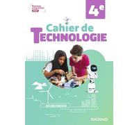 Cahier de Technologie 4e: Cahier d'activités
