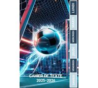 CAHIER DE TEXTE 2025 2026 FOOTBALL: Pour les passionnés de sport |ce1 ce2 cm1 cm2 cp | pratique pour toutes les matières | pour une rentrée scolaire organisée