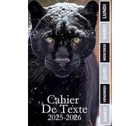 CAHIER DE TEXTE 2025-2026 Panthère Noir: Carnet de devoirs pour filles et garçons, pratique pour tous les matières : cm1 cm2 ce1 ce2 cp | Format a5 pour la rentrée scolaire