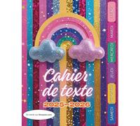 Cahier de texte 2025-2026: Version DELUXE 144 pages - Pour devoirs et leçons - Coloré - pailleté - filles -17 x 22 cm - Ecole - Collège - Enfants ... repères de couleur découpables pour les jours