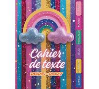 Cahier de texte 2026-2027: 134 pages - Devoirs et leçons - Couleur - pailleté - filles - Girly -17 x 22 cm - Ecole - Collège - Enfants Primaire CP, ... repère de couleur découpables pour les jours