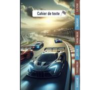 CAHIER DE TEXTE: 2026-2027 Voiture de course | CP, CE1, CE2, CM1, CM2 | Intérieur en Couleurs | Pratique Pour Toutes Les Matières