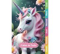 Cahier de texte: Jeux éducatifs | Intérieur couleur | CP, CE1, CE2, CM1, CM2 | Pour fille et garçon | Lignage Seyès | Format cahier 15x22 cm | Thème Fairy - Licorne