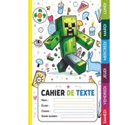 Cahier de Texte Minecraft 2026-2027: Cahier de devoirs complet pour enfants avec emploi du temps, coloriages, suivi des notes, tableau de multiplication et pages d’organisation scolaire
