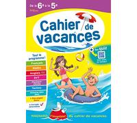 Cahier de vacances de la 6e à la 5e: Magnard, l'inventeur des cahiers de vacances
