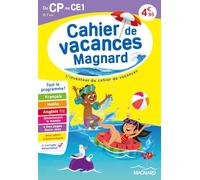 Cahier de vacances du CP vers le CE1: Magnard, l’inventeur du cahier de vacances