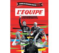 Cahier de vacances L'Equipe: 150 quiz et exercices pour vous mettre à l'épreuve