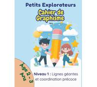 Cahier d'Écriture et Graphisme: Lignes de traçage géantes, coordination œil-main et motricité fine pour enfants de 2 à 3 ans