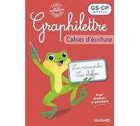 Cahier d'écriture GS-CP Graphilettre