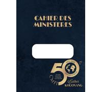 CAHIER DES MINISTERES: EDITION JUBILE 2025. ASSUREZ LE SUIVI DU PRIX PAYE PAR RAPPORT A VOTRE MINISTERE. PERSONNALISE.