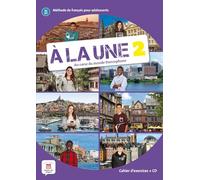 Collectif A la une 2 - Cahier d'exercices (A1-A2) (Tascabile)