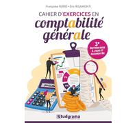 Cahier d'exercices en comptabilité générale: Mis à jour et augmenté