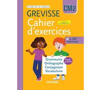 Cahier d'exercices Grevisse CM2