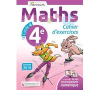 Cahier d'Exercices iParcours Maths 4e (2019)