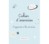 Cahier d'exercices J'apprends à lire et écrire e CP