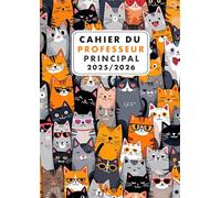 Cahier du Professeur Principal 2025 2026: Carnet A4 pour Suivi des Étudiants