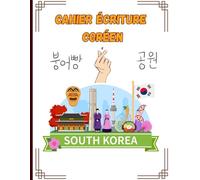 Cahier écriture Coréen: Cahier d'exercices coréen pour l'apprentissage de la langue et apprendre à écrire | Idéal Pour Apprendre Le Hangeul | Papier Quadrillé Vierge (Wongoji).