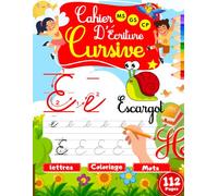 Cahier Ecriture Cursive Francais: Découvrez notre cahier d'écriture cursive canadien - alphabet complet (majuscules et minuscules) avec plus de 180 ... pour pratiquer l'écriture et le coloriage.