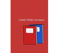 Cahier Petits Carreaux A4 - 100 Pages | Papier Crème | Couverture Mat | Quadrillage 5 mm (19x19 px) | Format 8,27 x 11,69" | Cahier Écriture, Études, Bureaux, Bullet Journal